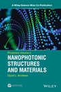 Photonics, Volume 2: Nanophotonic Structures and Materials - ISBN 9781118225516