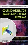 Coupled–Oscillator Based Active–Array Antennas - ISBN 9781118235294