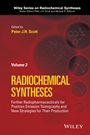 Further Radiopharmaceuticals for Positron Emission Tomography and New Strategies for Their Production, Volume 2 - ISBN 9781118237847