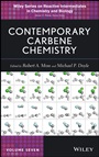 Contemporary Carbene Chemistry - ISBN 9781118237953