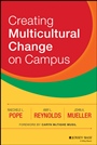 Creating Multicultural Change on Campus - ISBN 9781118242339