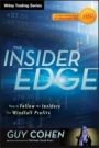 The Insider Edge: How to Follow the Insiders for Windfall Profits - ISBN 9781118245286