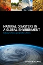 Natural Disasters in a Global Environment - ISBN 9781118252345