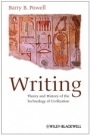Writing – Theory and History of the Technology of Civilization - ISBN 9781118255322