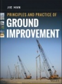 Principles and Practice of Ground Improvement - ISBN 9781118259917