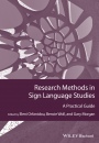 Research Methods in Sign Language Studies: A Practical Guide - ISBN 9781118271421