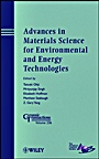 Advances in Materials Science for Environmental and Energy Technologies - ISBN 9781118273425