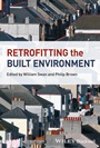 Retrofitting the Built Environment - ISBN 9781118273500
