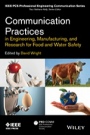 Communication Practices in Engineering, Manufacturing, and Research for Food and Water Safety - ISBN 9781118274279
