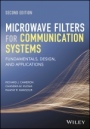 Microwave Filters for Communication Systems: Fundamentals, Design, and Applications - ISBN 9781118274347