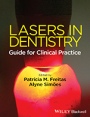 Lasers in Dentistry: Guide for Clinical Practice - ISBN 9781118275023