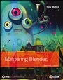 Mastering Blender - ISBN 9781118275405