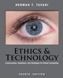 Ethics and Technology: Controversies, Questions, and Strategies for Ethical Computing - ISBN 9781118281727