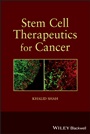 Stem Cell Therapeutics for Cancer - ISBN 9781118282427