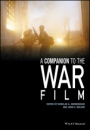 A Companion to the War Film - ISBN 9781118288894