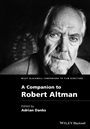 A Companion to Robert Altman - ISBN 9781118288900