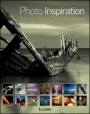Photo Inspiration: Secrets Behind Stunning Images - ISBN 9781118290521