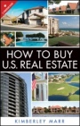 How to Buy U.S. Real Estate with the Personal Property Purchase System: A Canadian Guide - ISBN 9781118296813
