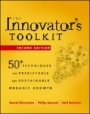 The Innovators Toolkit: 50+ Techniques for Predictable and Sustainable Organic Growth - ISBN 9781118298107