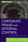 Corporate Fraud and Internal Control: A Framework for Prevention + Software Demo - ISBN 9781118301562