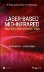 Laser–based Mid–infrared Sources and Applications - ISBN 9781118301814