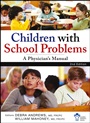 Children With School Problems: A Physicians Manual - ISBN 9781118302514