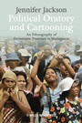 Political Oratory and Cartooning: An Ethnography of Democratic Process in Madagascar - ISBN 9781118306062