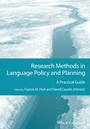 Research Methods in Language Policy and Planning: A Practical Guide - ISBN 9781118308394