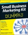 Small Business Marketing Kit For Dummies - ISBN 9781118311837