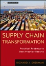 Supply Chain Transformation: Practical Roadmap to Best Practice Results - ISBN 9781118314449