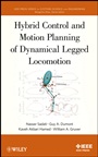 Hybrid Control and Motion Planning of Dynamical Legged Locomotion - ISBN 9781118317075
