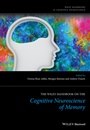The Wiley Handbook on The Cognitive Neuroscience of Memory - ISBN 9781118332597