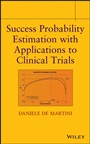 Success Probability Estimation with Applications to Clinical Trials - ISBN 9781118335789