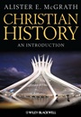 Christian History: An Introduction - ISBN 9781118337806