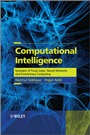 Computational Intelligence: Synergies of Fuzzy Logic, Neural Networks and Evolutionary Computing - ISBN 9781118337844