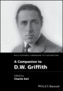 A Companion to D. W. Griffith - ISBN 9781118341254