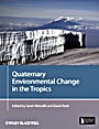 Quaternary Environmental Change in the Tropics - ISBN 9781118343258
