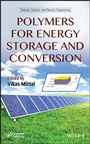 Polymers for Energy Storage and Conversion - ISBN 9781118344545