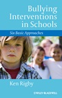 Bullying Interventions in Schools: Six Basic Approaches - ISBN 9781118345894