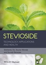 Stevioside: Technology, Applications and Health - ISBN 9781118350669