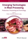 Emerging Technologies in Meat Processing: Production, Processing and Technology - ISBN 9781118350683