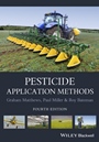 Pesticide Application Methods - ISBN 9781118351307