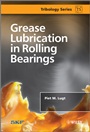 Grease Lubrication in Rolling Bearings - ISBN 9781118353912