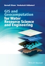 GIS and Geocomputation for Water Resource Science and Engineering - ISBN 9781118354148