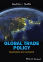 Global Trade Policy: Questions and Answers - ISBN 9781118357651