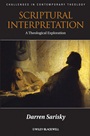 Scriptural Interpretation: A Theological Exploration - ISBN 9781118367452
