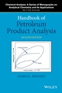 Handbook of Petroleum Product Analysis - ISBN 9781118369265