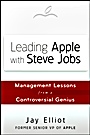 Leading Apple With Steve Jobs: Management Lessons From a Controversial Genius - ISBN 9781118379523