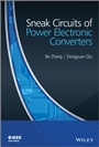 Sneak Circuits of Power Electronic Converters - ISBN 9781118379943