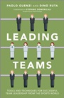 Leading Teams: Tools and Techniques for Successful Team Leadership from the Sports World - ISBN 9781118392096